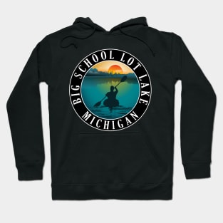 Big School Lot Lake Kayaking Michigan Sunset Hoodie